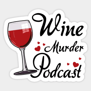 Wine Murder Podcast Dark Sticker